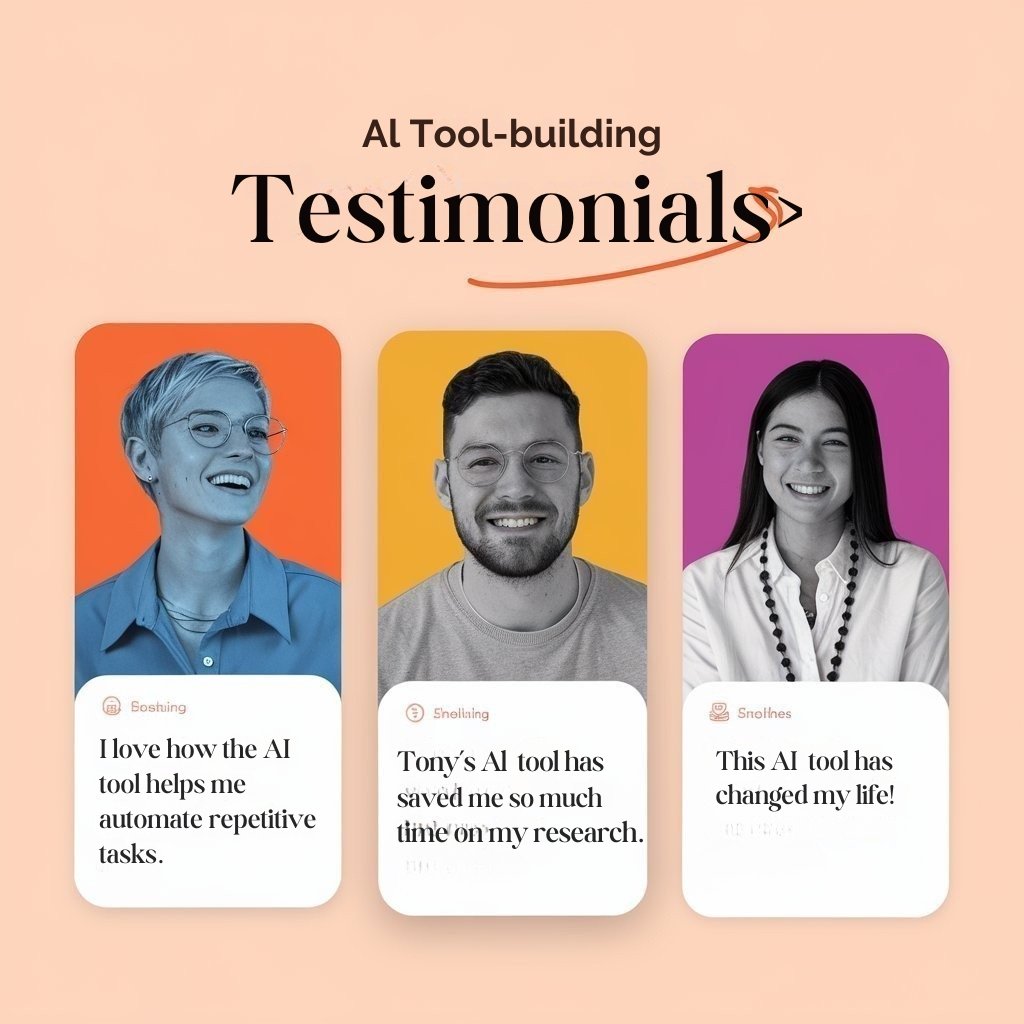 AI tool-building testimonials fixed 2